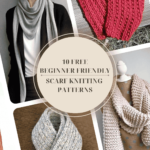 10 beginner friendly knitting patterns scarfs